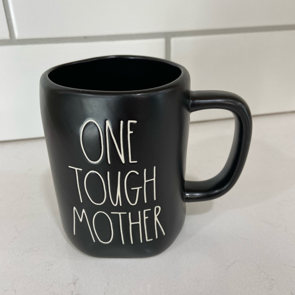 Rae Dunn one tough mother mug